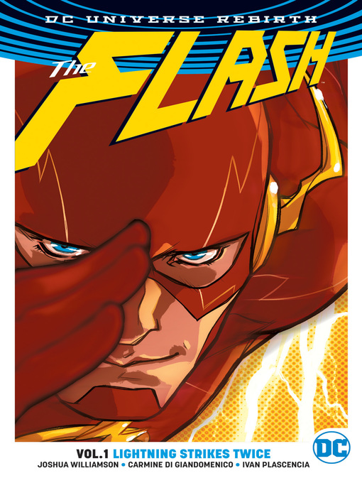 Title details for The Flash (2016), Volume 1 by Joshua Williamson - Wait list